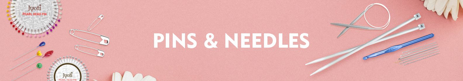 PINS & NEEDLES
